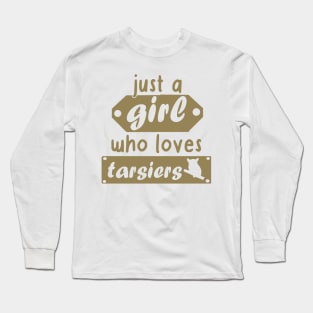 Girls who loves tarsiers women sweet maki monkeys Long Sleeve T-Shirt